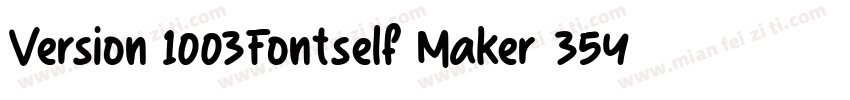 Version 1003Fontself Maker 354字体转换